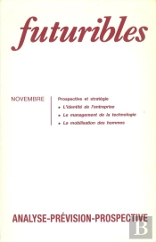 Futuribles 137, Novembre 1989. L'Identité De L'Entreprise : La Management De La Technologie