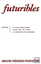 Futuribles 139, Janvier 1990. Le Revenu Minimum Garanti : Europe 1993 : Rêve Et Réalité