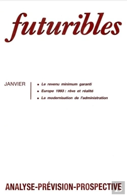 Bertrand.pt - Futuribles 139, Janvier 1990. Le Revenu Minimum Garanti : Europe 1993 : Rêve Et Réalité
