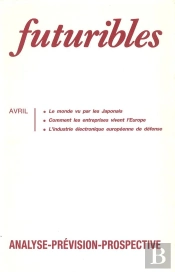 Futuribles 142, Avril 1990. Le Monde Vu Par Les Japonais : Comment Les Entreprises Vivent L'Europe
