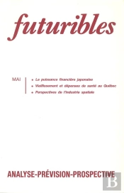 Futuribles 143, Mai 1990. La Puissance Financière Japonaise : Vieillissement Et Dépenses De Santé Au Québec