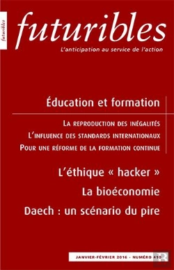 Bertrand.pt - Futuribles 410, Janvier-Février 2016. Éducation Et Formation : L'Éthique « Hacker »