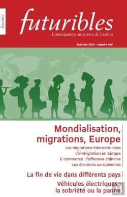 Bertrand.pt - Futuribles 460, Mai-Juin 2024. Mondialisation, Migrations, Europe : La Fin De Vie Dans Différents Pays