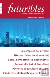 Futuribles 464, Janvier-Février 2025. Les Empires De La Tech : Ukraine : Identité Et Volonté