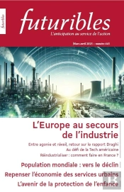 Futuribles 465, Mars-Avril 2025. L'Europe Au Secours De L'Industrie : Population Mondiale : Vers Le Déclin