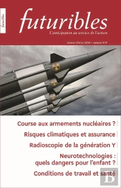 Futuribles 470, Janvier-Février 2026. Course Aux Armements Nucléaires ? : Risques Climatiques Et Assurance / Radioscopie De La Génération Y