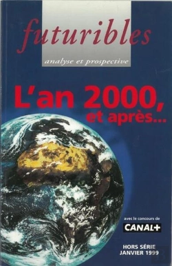 Bertrand.pt - Futuribles, Hors-Série 1999. L'An 2000, Et Après... : L'An 2000, Et Après...
