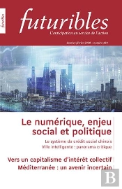 Futuribles - Le Numerique, Enjeu Social Et Politique