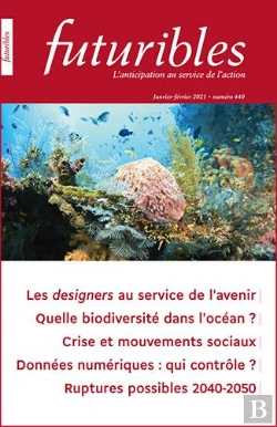 Bertrand.pt - Futuribles - Les Designers Au Service De L'Avenir - Futuribles - Quelle Biodiversite Dans L'Ocean ?