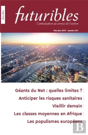 Futuribles N 454 - Geants Du Net : Quelles Limites ? - Anticiper Les Risques Sanitaires