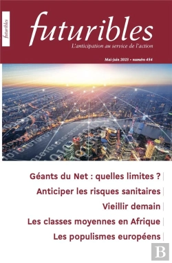 Bertrand.pt - Futuribles N 454 - Geants Du Net : Quelles Limites ? - Anticiper Les Risques Sanitaires