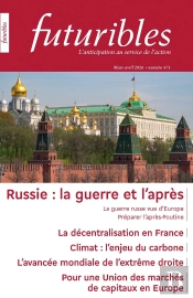 Futuribles Tome 471 : Russie : La Guerre Et L'Après