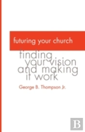 Futuring Your Church