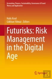 Futurisks: Risk Management In The Digital Age