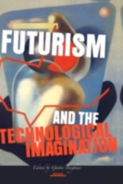 Bertrand.pt - Futurism And The Technological Imaginati