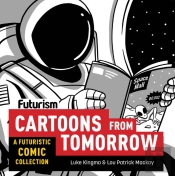 Futurism: Cartoons From Tomorrow