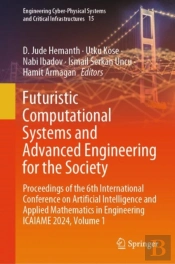 Futuristic Computational Systems And Advanced Engineering For The Society