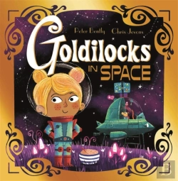 Bertrand.pt - Futuristic Fairy Tales: Goldilocks In Space