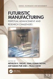 Futuristic Manufacturing