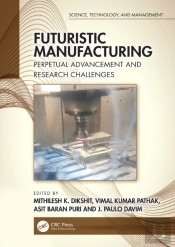 Futuristic Manufacturing