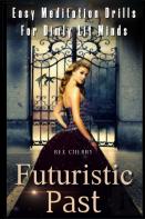 Futuristic Past