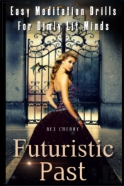 Futuristic Past