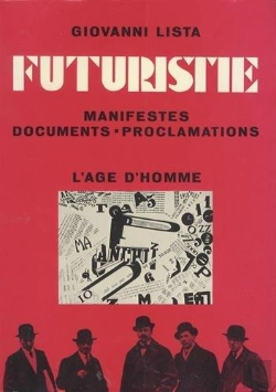 Bertrand.pt - Futuristie. Manifestes Documents Proclamations
