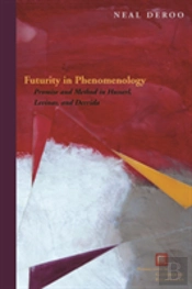 Futurity In Phenomenology
