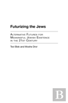 Futurizing The Jews