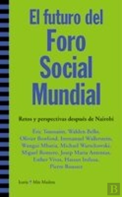 Bertrand.pt - Futuro Del Foro Social Mundial, El