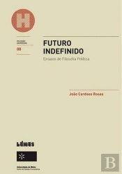 Futuro Indefinido - Ensaios de Filosofia Política