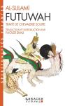 Futuwah ; Traité De Chevalerie Soufie