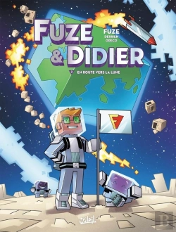 Bertrand.pt - Fuze Et Didier Tome 2 : En Route Vers La Lune
