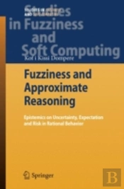 Fuzziness And Approximate Reasoning