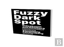 Fuzzy Dark Spot