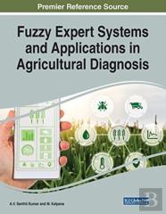 Fuzzy Expert Systems And Applications In Agricultural Diagnosis