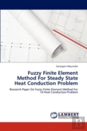 Fuzzy Finite Element Method For Steady S