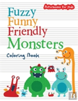 Bertrand.pt - Fuzzy Funny Friendly Monsters Coloring Book
