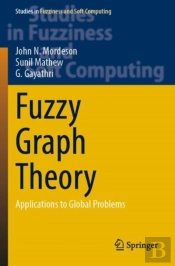 Fuzzy Graph Theory