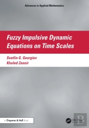 Fuzzy Impulsive Dynamic Equations On Time Scales