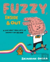 Fuzzy, Inside And Out