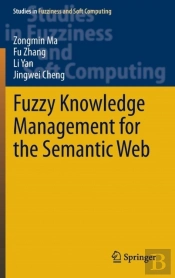 Fuzzy Knowledge Management For The Semantic Web