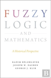 Fuzzy Logic And Mathematics