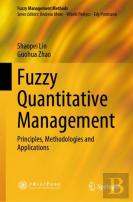 Fuzzy Quantitative Management