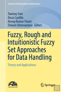 Bertrand.pt - Fuzzy, Rough And Intuitionistic Fuzzy Set Approaches For Data Handling