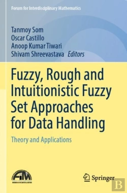 Bertrand.pt - Fuzzy, Rough And Intuitionistic Fuzzy Set Approaches For Data Handling