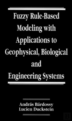 Bertrand.pt - Fuzzy Rule-Based Modeling With Applications To Geophysical, Biological, And Engineering Systems