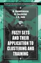 Fuzzy Sets & Their Application To Clustering & Training