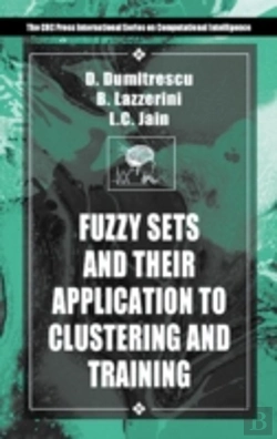 Bertrand.pt - Fuzzy Sets & Their Application To Clustering & Training