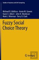 Fuzzy Social Choice Theory